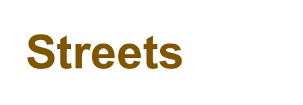 Streets